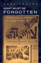 Yael Chaver. What Must Be Forgotten: The Survival of Yiddish in Zionist Palestine. Syracuse University Press, 2004.