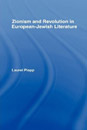 Laurel Plapp, Zionism and Revolution in European-Jewish Literature. New York: Routledge, 2008.