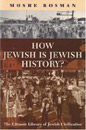 Moshe Rosman.
How Jewish Is Jewish History? (Oxford: The Littman Library 
of Jewish Civilization, 2007).